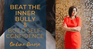 Beat your inner bully course and overcome negative self talk